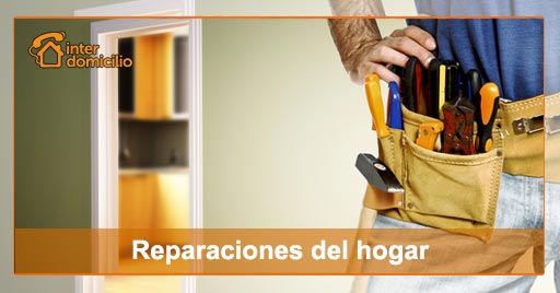 servicio de reparaciones en el hogar de interdomicilio
